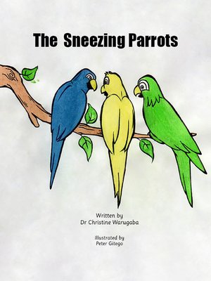 cover image of The Sneezing Parrots